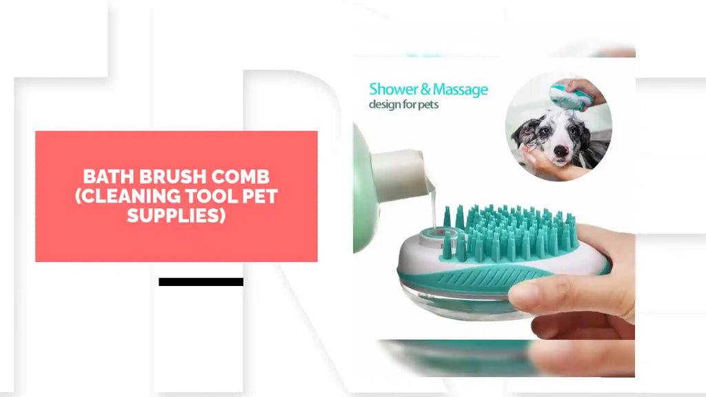 Bath Brush Comb (Cleaning Tool Pet Supplies) by@Outfy